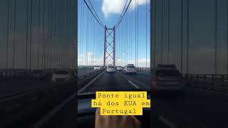 Ponte cópia dos EUA em Portugal #short  #shorts