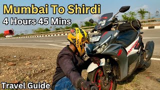 Mumbai To Sainagar Shirdi | Superfast Yamaha Aerox Express🏍️