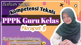 Soal kompetensi teknis PPPK guru kelas