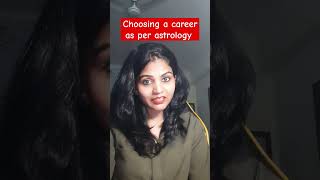 How to choose a career as per your birth chart! #jobchange #careerchange #Astrology #viral