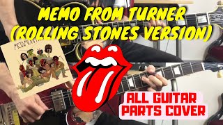 The Rolling Stones -  Memo From Turner (Rolling Stones Version) All Guitars Cover