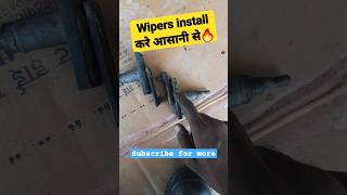 #shorts #viral |How to install wipers |Wipers kaise install kare🔥#viral