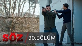 Söz | 30.Bölüm | "YENİ BAŞLANGIÇ"