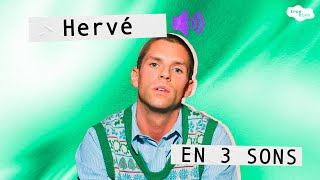 [ITW] Hervé en trois sons ("Tout ira mieux demain", ""D'où je viens" & "Chelou")