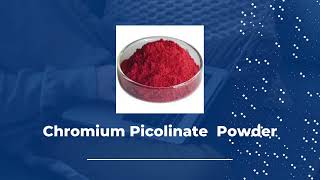 Chromium Picolinate Powder supplier & Exporter