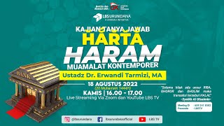 🔴LIVE | KAJIAN TANYA JAWAB MUAMALAH PART 2 ( Agustus ) - Ustadz Dr. Erwandi Tarmizi, MA