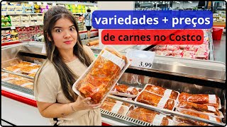 Todos os Tipos de Carnes do Costco e o Preços, Comprar em Atacado Comprensa?