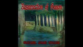 Resurrection of Ganon - 08 - Ghostly Echoes