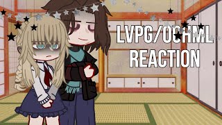 🟣ЛВПГ/ОЧМЛ РЕАКЦИЯ🟣LVPG/OCHML REACTION🟣RUS‼️by: yaorii_