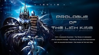 Prologue of The Lich King - Original Composition/Fan Work