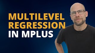 Multilevel (random slope) regression in Mplus