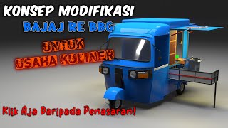 Modifikasi Bajaj RE BBG Untuk Usaha Kuliner