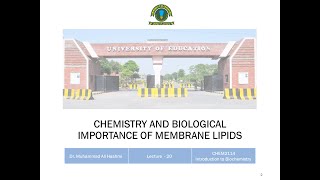 CHEM2114 - Lecture 20 - Chemistry and Importance of Membrane Lipids