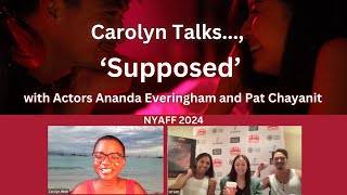 Supposed สมมติ - Interview with Actors Ananda Everingham and Pat Chayanit at NYAFF 2024