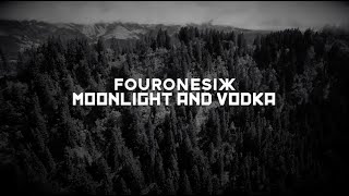 Moonlight and Vodka FourOneSix Луна и водка