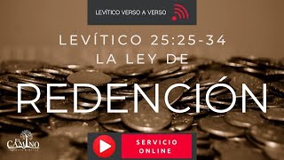 Levítico 25:25-34 [Ley de REDENCIÓN 💰 ] El PARIENTE cercano