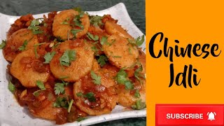 Chinese Idli | Chili Idli | Idli with Sooji || इडली से बनाए चटपटा चाइनीज़ नाश्ता || Homemade Foods