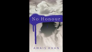 No Honour | Book by Awais Khan | Part # 1 Audiobook