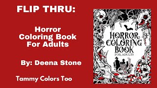 Flip Thru: Horror Coloring Book for Adults by Deena Stone