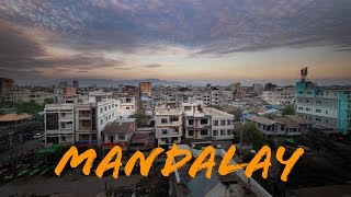 Mandalay Arrival