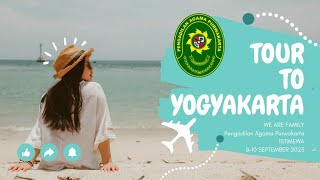 TOUR TO YOGYAKARTA | We Are Family | Pengadilan Agama Purwakarta