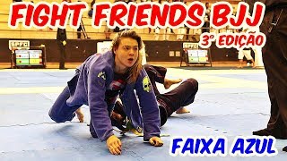 Jiu Jitsu - Tenta um Arm-Lock Voador - Faixa Azul - Feminino - FIGHT FRIENDS BJJ - 3° Edição