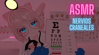 ASMR TEST de Nervios CRANEALES | VRCHAT