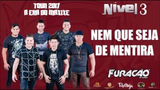 NEM QUE SEJA DE MENTIRA - FURACÃO DA VANERA [CD NIVEL 3]