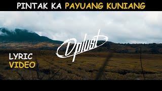 DPLUST - PINTAK KA PAYUANG KUNIANG COVER (LYRIC VIDEO)