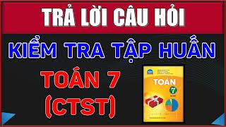 Đáp Án 10 Câu Hỏi Trắc Nghiệm Tập Huấn Sách Giáo Khoa Toán 7 (CTST) Chân Trời Sáng Tạo.