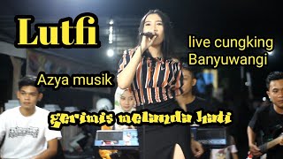 Lutfy.... Josss gandosss gerimis melanda hati ( official video live music)