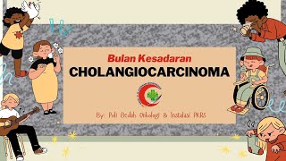 Bulan Kesadaran Cholangiocarcinoma