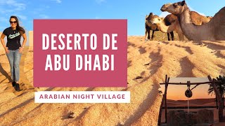 VLOG 15 - De Jeep no deserto de Abu Dhabi e Oasis / ARABIAN NIGHTS VILLAGE/ De Boa Por Aí