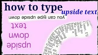 How to Flip or Rotate any Text in Android Mobile || Upside Down || WhatsApp, Messenger, FB,