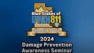 2024 Damage Prevention Awareness - Full Presentation