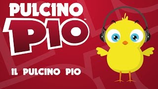 PULCINO PIO - Il Pulcino Pio (Official video)