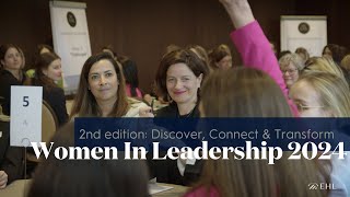 Women In Leadership 2024: Discover, Connect & transform