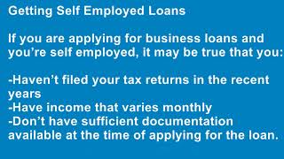 How Difficult Is it for a Self Employed Person to Get Loans?