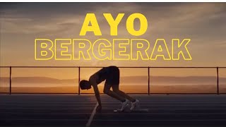 Ayo Bergerak