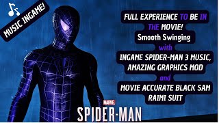 Marvel's Spider-Man PC - Spider-Man 3 MUSIC MOD + Enhanced Raimi Suit MOD + Amazing Graphics MOD!