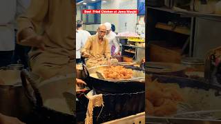 Haji Mohammad Hussain Famous Fried Chicken Jama in Masjid #jamamasjid #friedchicken #jamamasjidfood