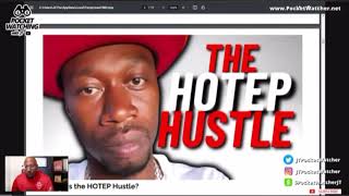 The Hotep Hustle - @PocketWatcherJT