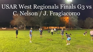 USAR West Regionals Finals G3 vs C. Nelson / J. Fragiacomo 2/24/24