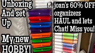 60% OFF Joann’s Organizer Haul! Plus all about my new Hobby!