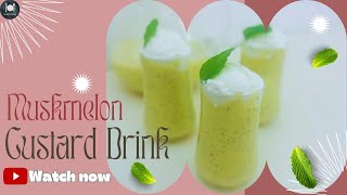 Muskmelon Custard Drink Recipe | How To Make Muskmelon Custard Juice Recipe | Farahil’s Kitchen