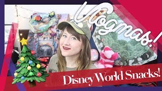 Best Snacks at Disney World! A Disney Tips Vlogmas 16!