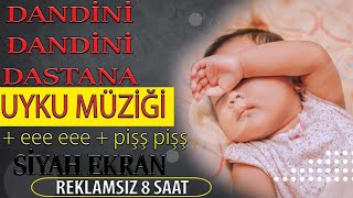 8 saat Dandini dastana ee ee + eee eee + piş piş (SÖZSÜZ) REKLAMSIZ