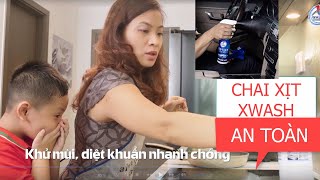 [REVIEW] Chai Xịt Xwash for kitchen Có Tốt Không, Mua Ở Đâu, Cách Sử Dụng?