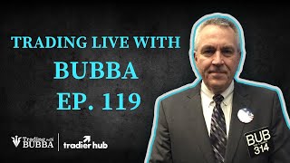 Trading Live With Bubba Ep. 119 | 9.12.24