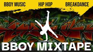 New Bboy Mixtape 2024: The Ultimate Break Dance Music (Best Hip Hop)